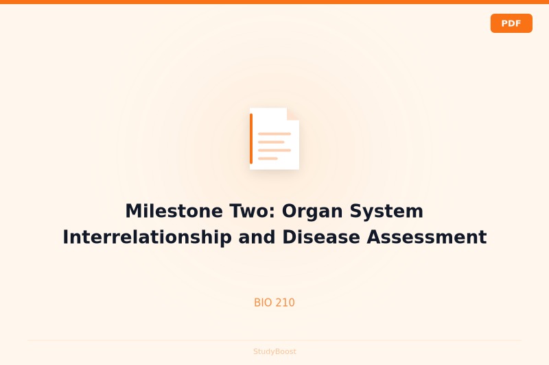 Milestone Two: Organ System Interrelationship and Disease Assessment