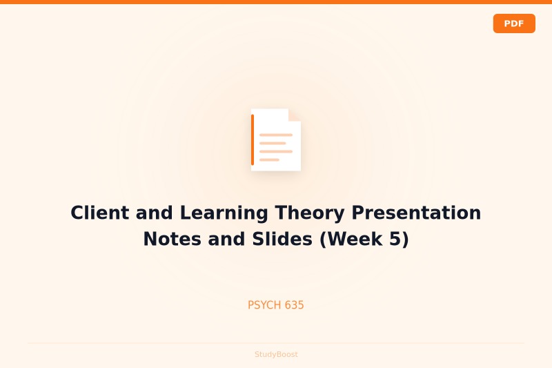 Client and Learning Theory Presentation Notes and Slides (Week 5)
