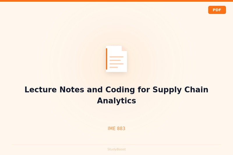 Lecture Notes and Coding for Supply Chain Analytics