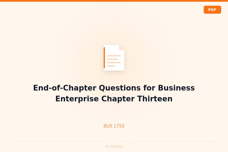 End-of-Chapter Questions for Business Enterprise Chapter Thirteen