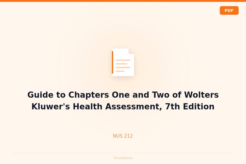 Guide to Chapters One and Two of Wolters Kluwer's Health Assessment, 7th Edition