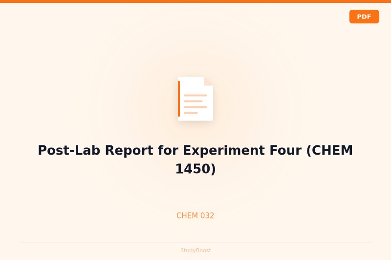 Post-Lab Report for Experiment Four (CHEM 1450)