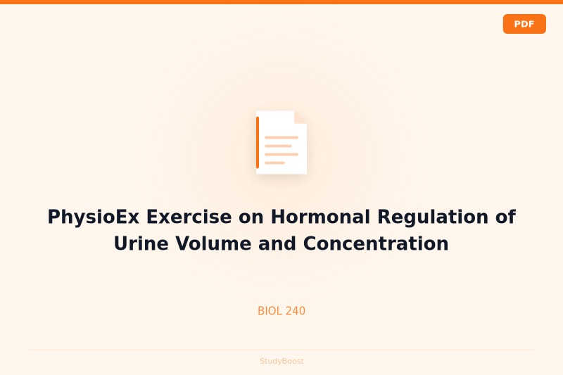 PhysioEx Exercise on Hormonal Regulation of Urine Volume and Concentration