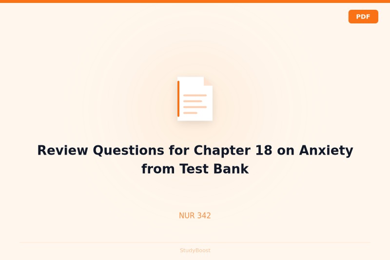 Review Questions for Chapter 18 on Anxiety from Test Bank