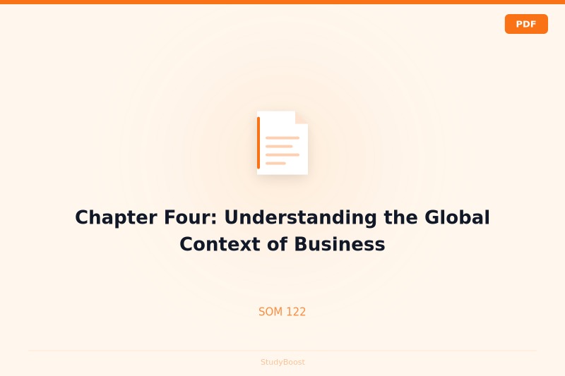 Chapter Four: Understanding the Global Context of Business