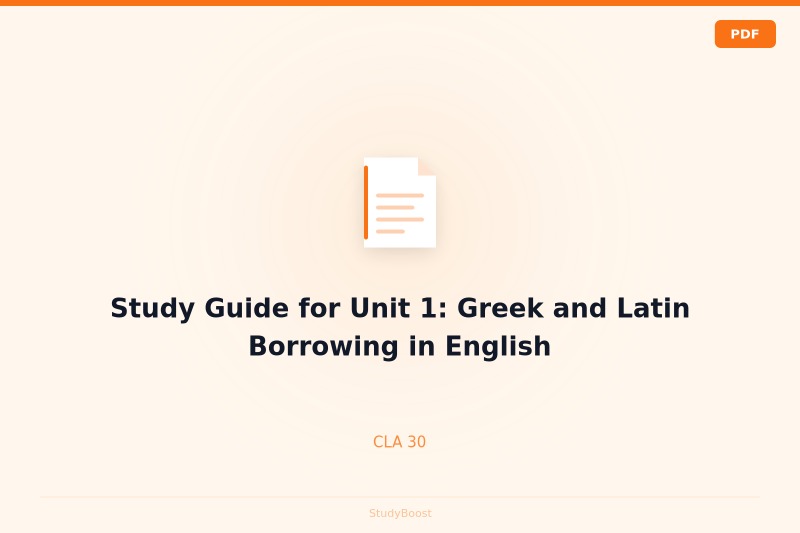 Study Guide for Unit 1: Greek and Latin Borrowing in English