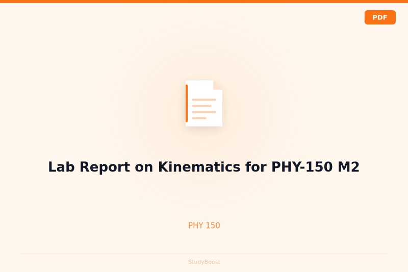 Lab Report on Kinematics for PHY-150 M2