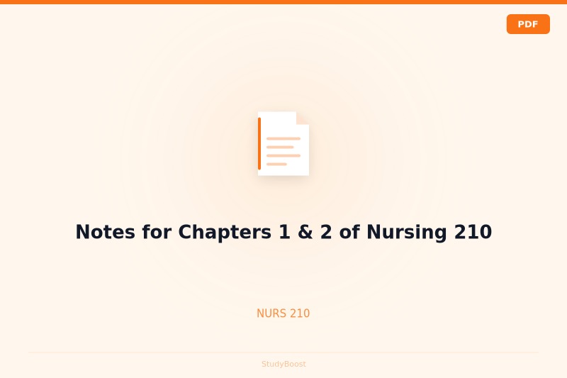 Notes for Chapters 1 & 2 of Nursing 210