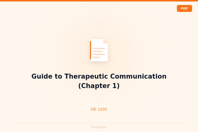 Guide to Therapeutic Communication (Chapter 1)