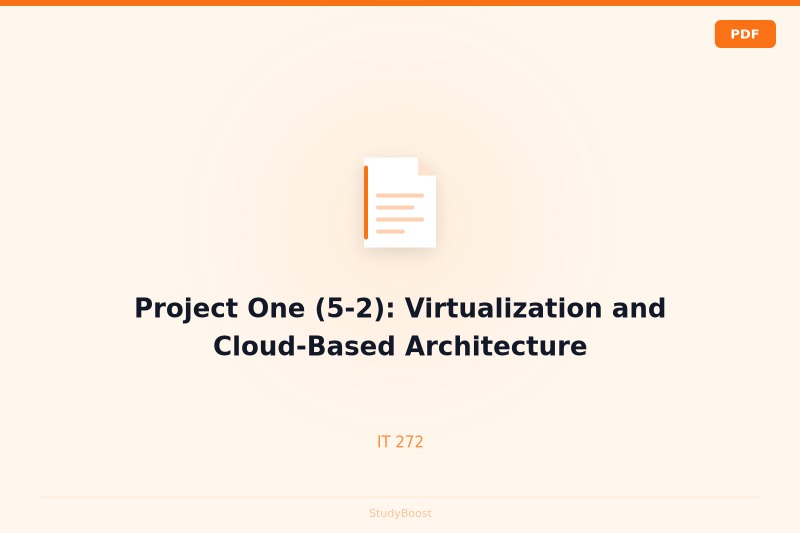 Project One (5-2): Virtualization and Cloud-Based Architecture