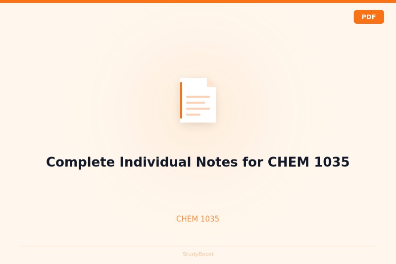 Complete Individual Notes for CHEM 1035