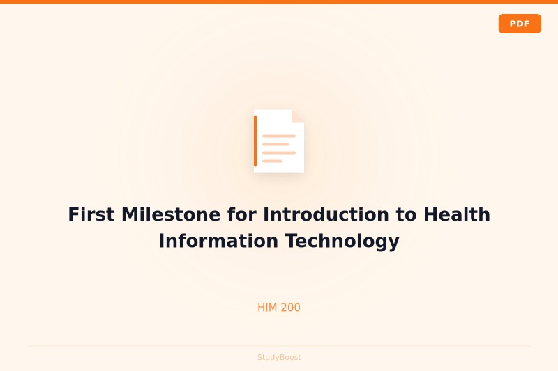 First Milestone for Introduction to Health Information Technology
