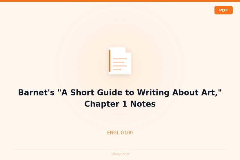 Barnet's "A Short Guide to Writing About Art," Chapter 1 Notes