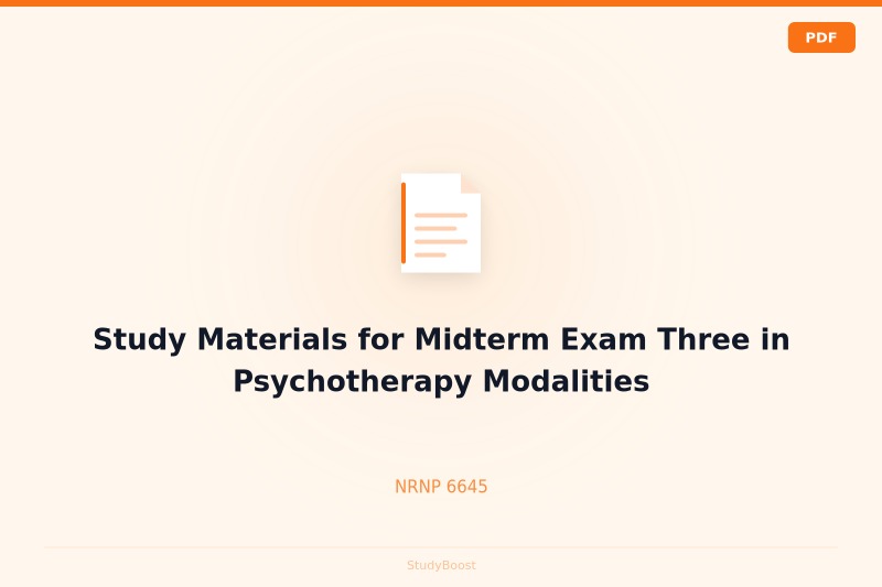 Study Materials for Midterm Exam Three in Psychotherapy Modalities