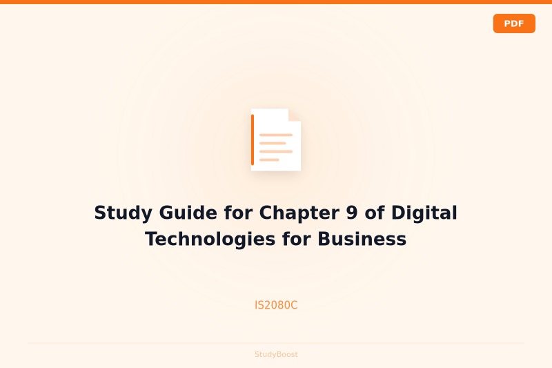 Study Guide for Chapter 9 of Digital Technologies for Business