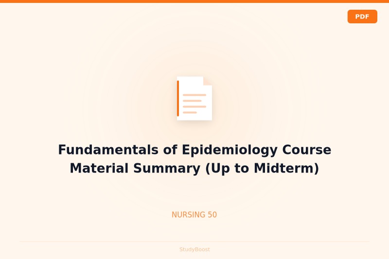 Fundamentals of Epidemiology Course Material Summary (Up to Midterm)