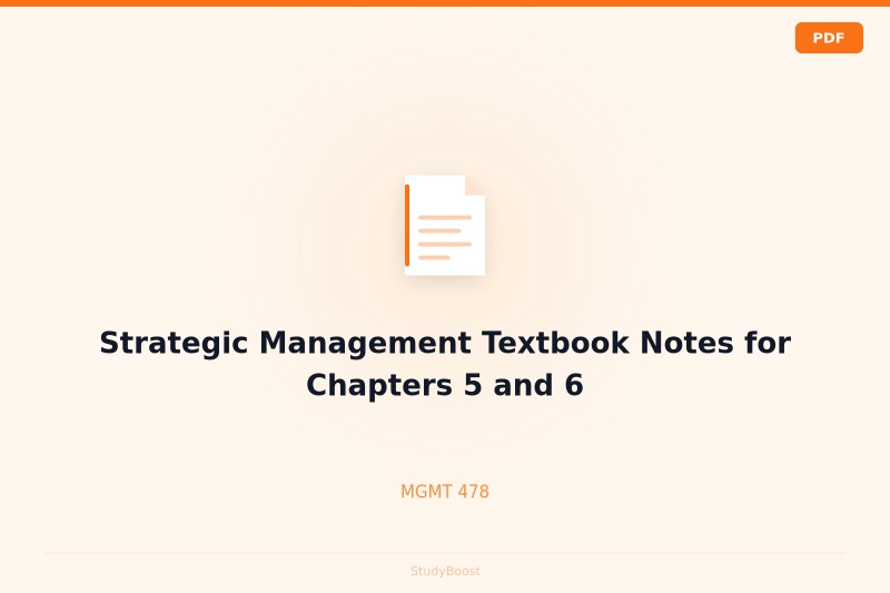 Strategic Management Textbook Notes for Chapters 5 and 6