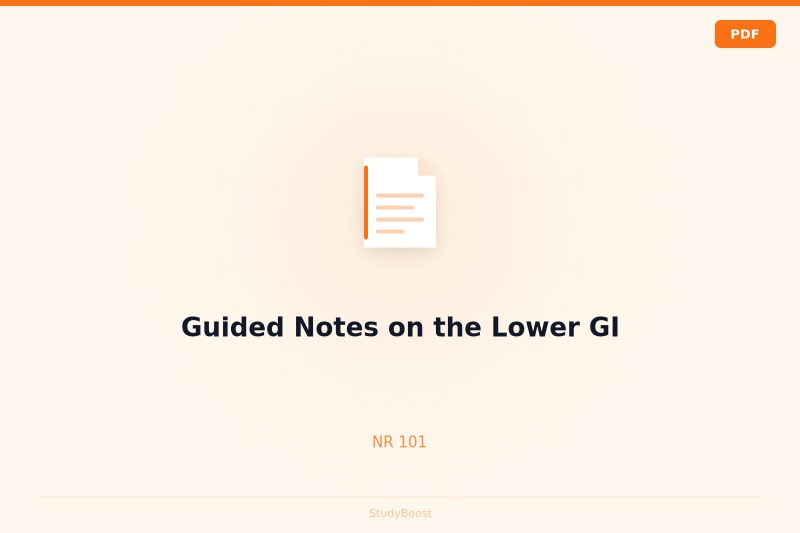 Guided Notes on the Lower GI