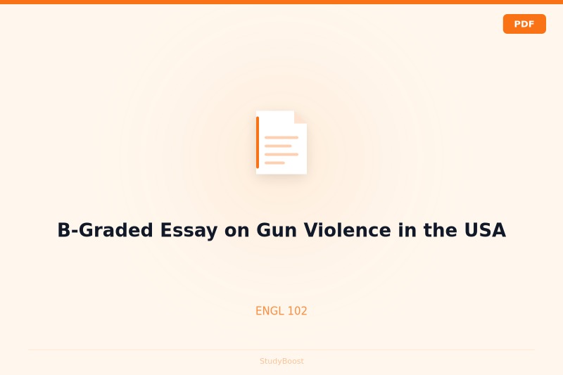 B-Graded Essay on Gun Violence in the USA