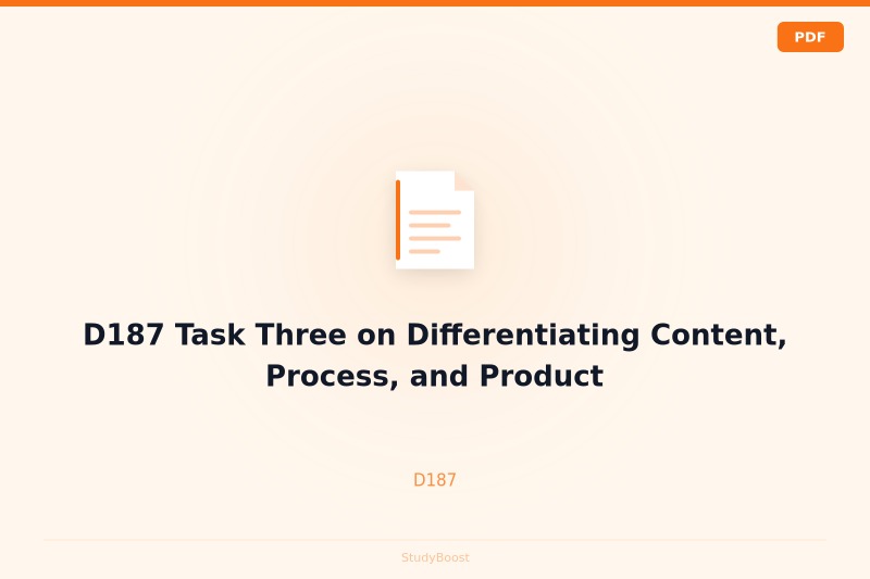 D187 Task Three on Differentiating Content, Process, and Product