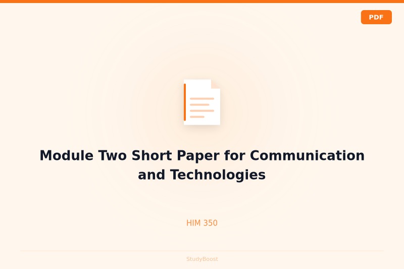 Module Two Short Paper for Communication and Technologies