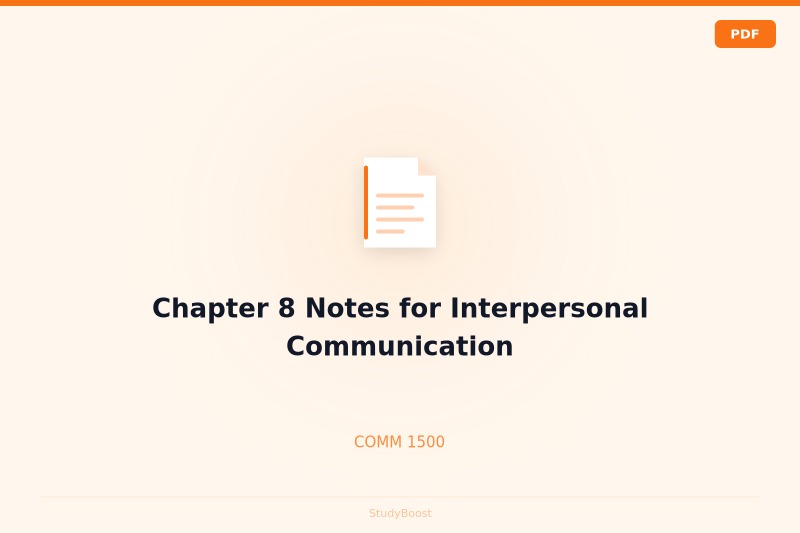 Chapter 8 Notes for Interpersonal Communication