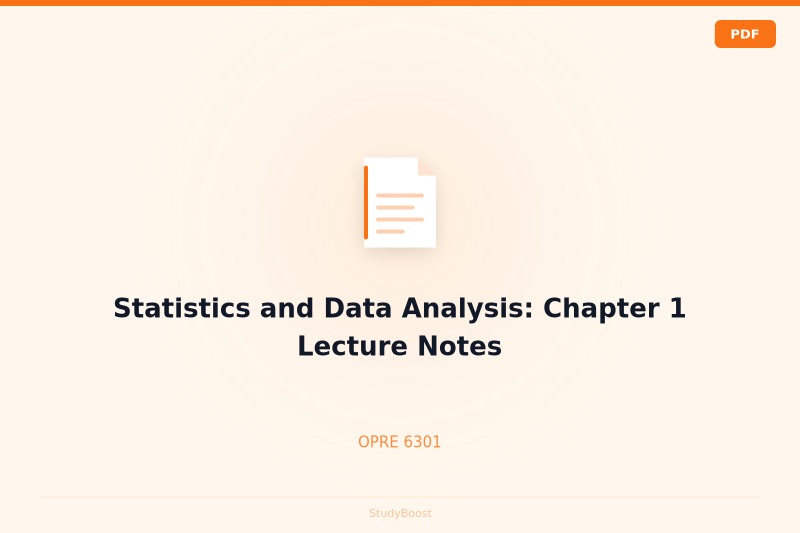 Statistics and Data Analysis: Chapter 1 Lecture Notes