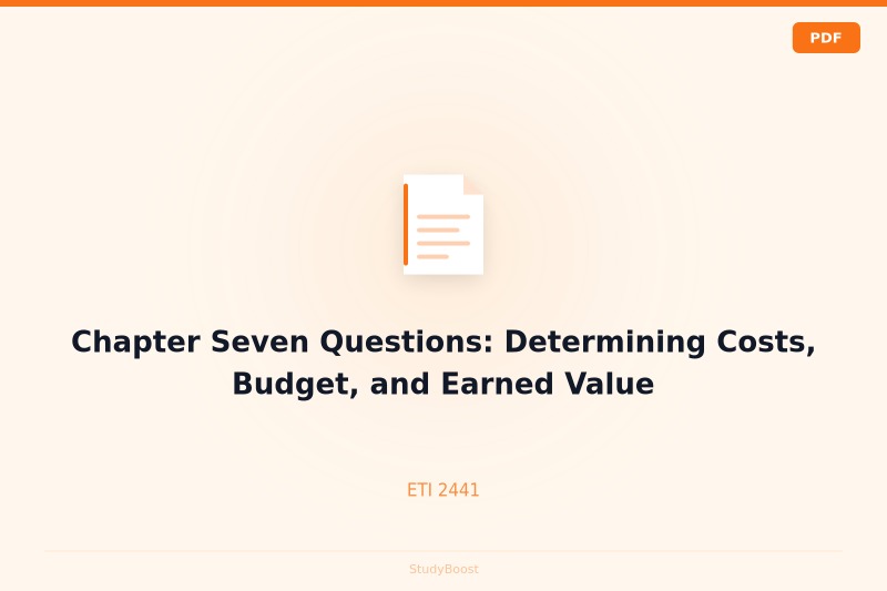 Chapter Seven Questions: Determining Costs, Budget, and Earned Value