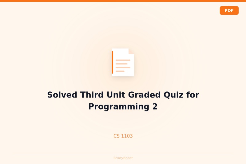 Solved Third Unit Graded Quiz for Programming 2