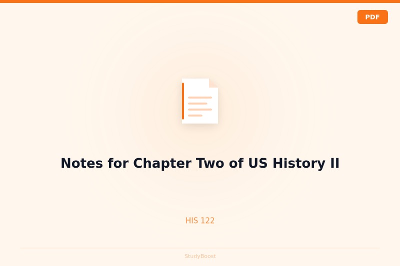 Notes for Chapter Two of US History II