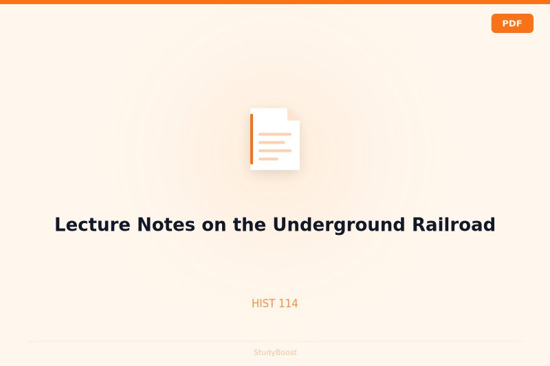 Lecture Notes on the Underground Railroad