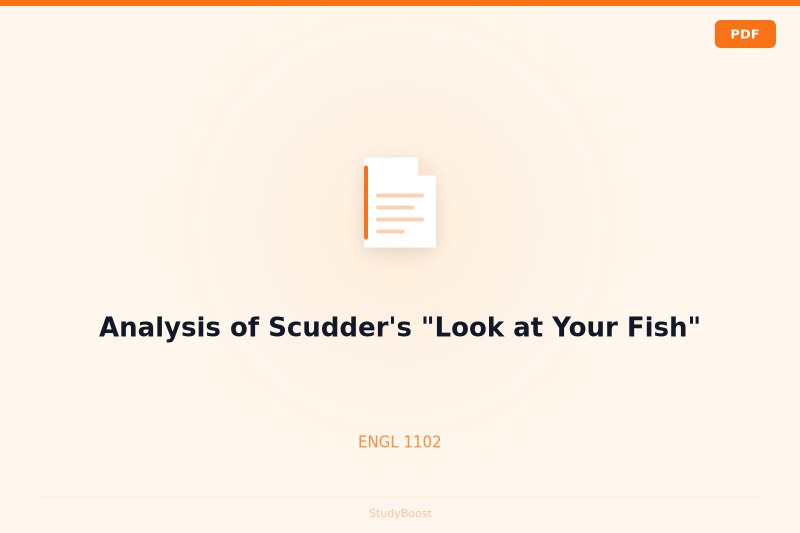 Analysis of Scudder's "Look at Your Fish"