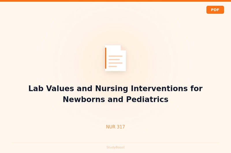 Lab Values and Nursing Interventions for Newborns and Pediatrics