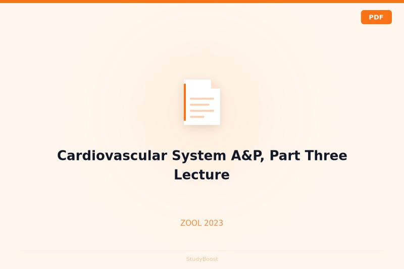 Cardiovascular System A&P, Part Three Lecture