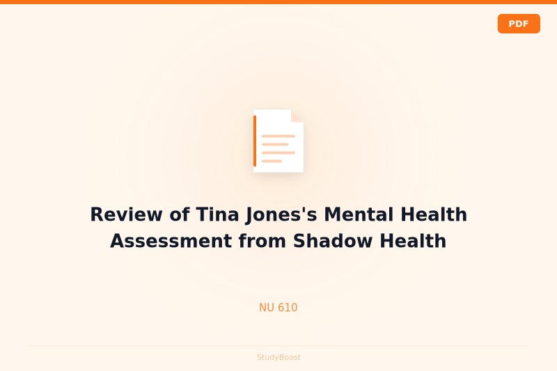 Review of Tina Jones's Mental Health Assessment from Shadow Health