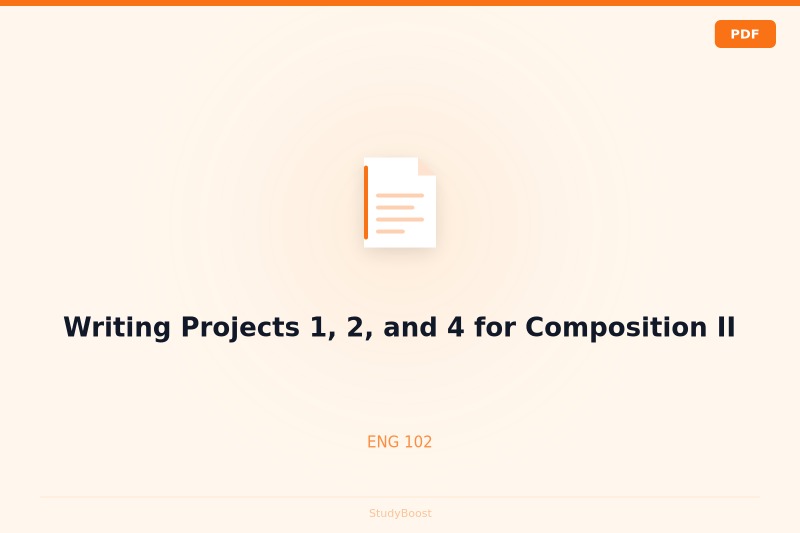 Writing Projects 1, 2, and 4 for Composition II
