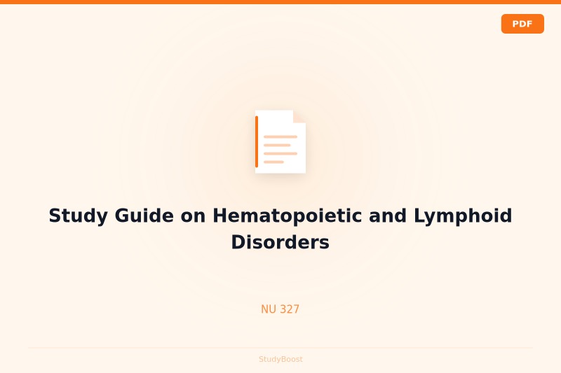 Study Guide on Hematopoietic and Lymphoid Disorders
