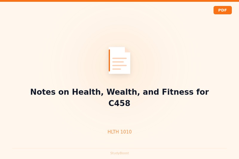 Notes on Health, Wealth, and Fitness for C458