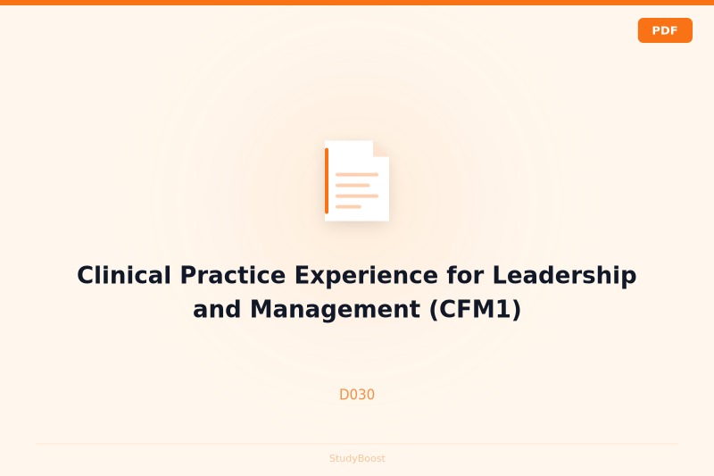 Clinical Practice Experience for Leadership and Management (CFM1)