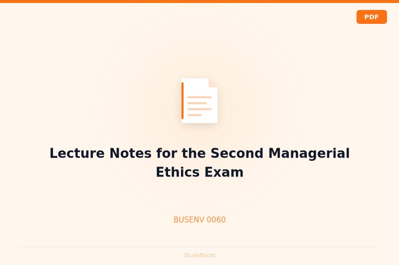 Lecture Notes for the Second Managerial Ethics Exam