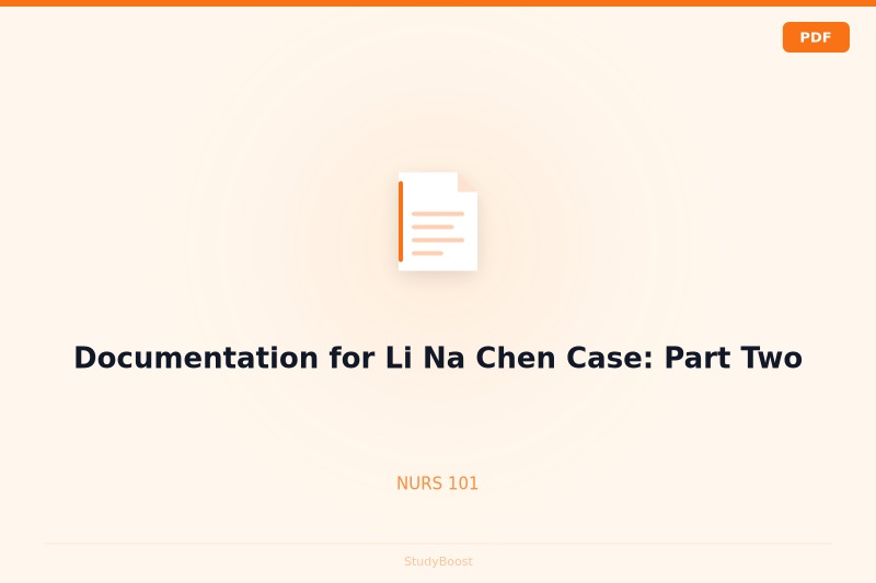 Documentation for Li Na Chen Case: Part Two