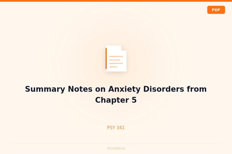 Summary Notes on Anxiety Disorders from Chapter 5