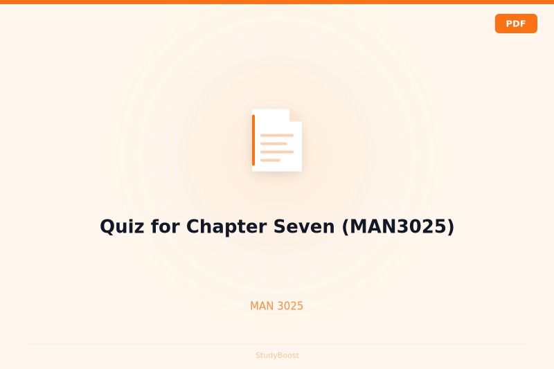 Quiz for Chapter Seven (MAN3025)