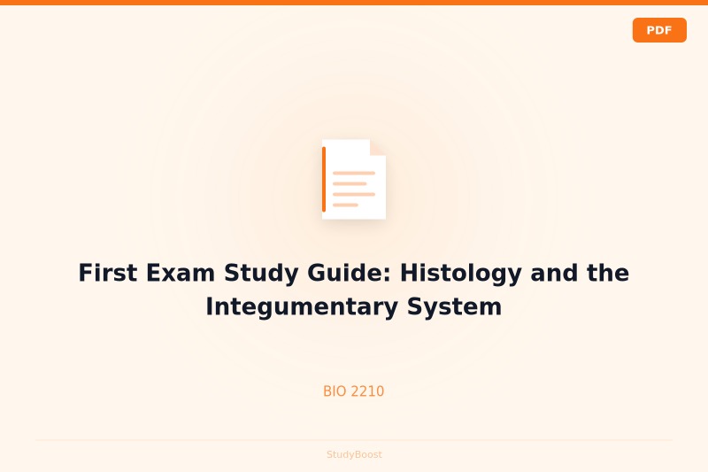 First Exam Study Guide: Histology and the Integumentary System
