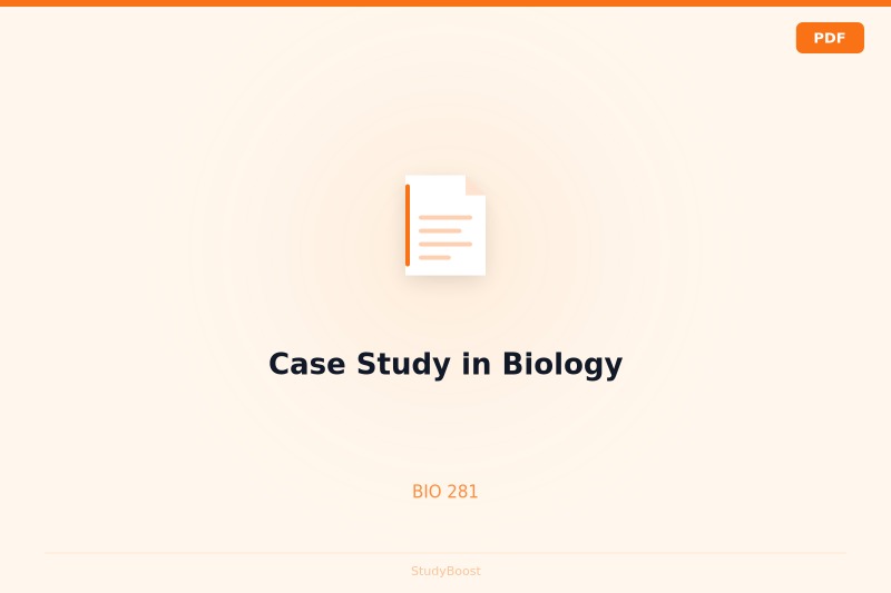 Case Study in Biology