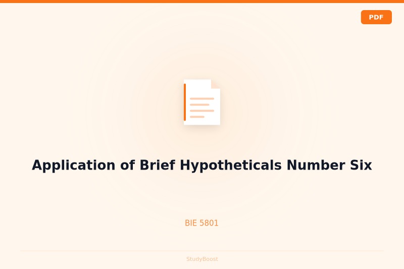 Application of Brief Hypotheticals Number Six