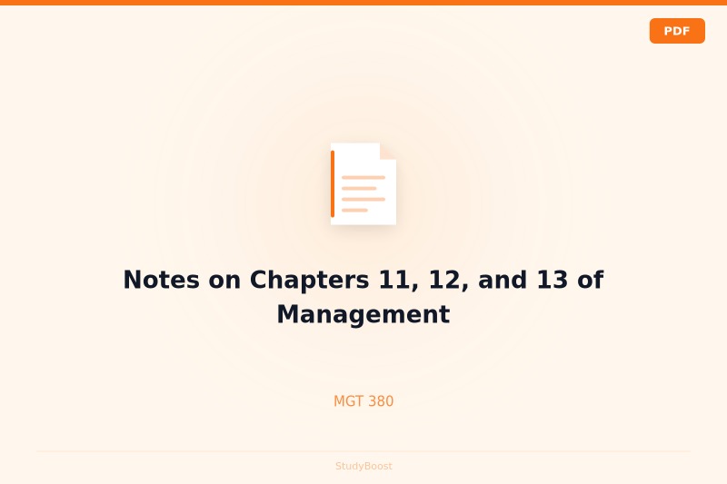 Notes on Chapters 11, 12, and 13 of Management