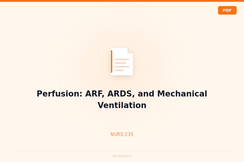 Perfusion: ARF, ARDS, and Mechanical Ventilation