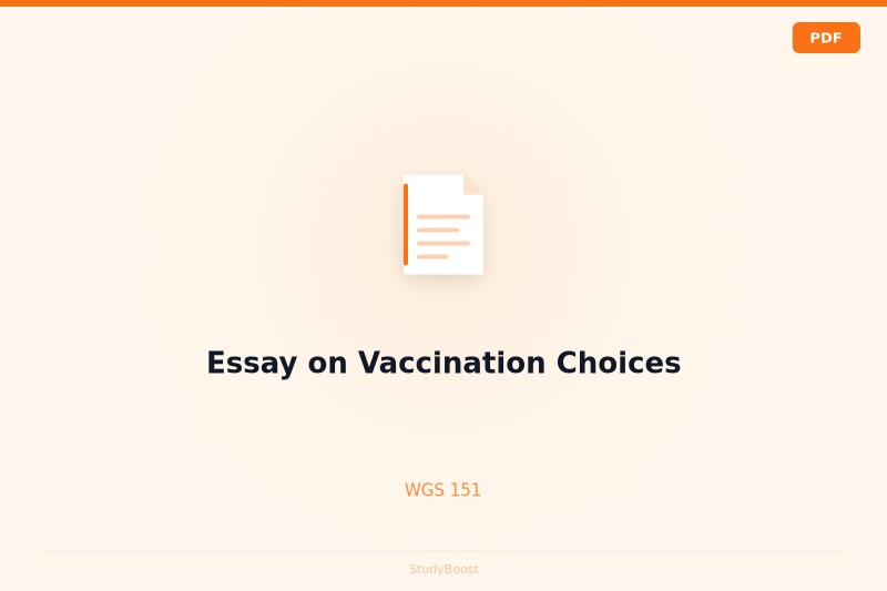 Essay on Vaccination Choices
