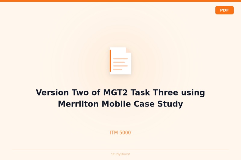 Version Two of MGT2 Task Three using Merrilton Mobile Case Study